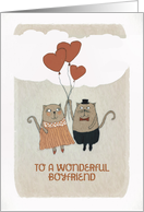 To a wonderful Boyfriend, Valentine’s Day, two Cats with Hearts card