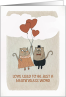 I love you, Love, Romance, two Cats with Hearts card