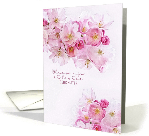 Blessings at Easter, Dear Sister, Cherry Blossoms card (1421346)