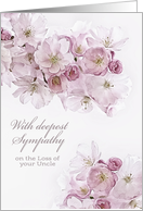 With deepest Sympathy on the Loss of your Uncle, White Blossoms card