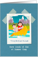 For Brother, Have Fun at Summer Camp, Customizable, Kids in Canoe card