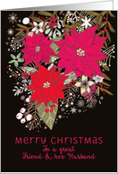 To a great Friend and her Husband, Merry Christmas, Poinsettias, Floral card