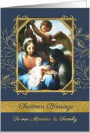 To our Minister & his Family, Christmas, Nativity,Gold Effect card