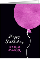 Happy Birthday to a great Co-Worker, Pink Foil Effect Balloon card