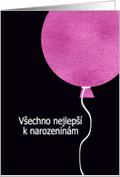 Happy Birthday in Czech, Pink Glitter/Foil effect Balloon card