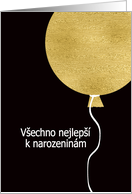 Happy Birthday in Czech, Gold Glitter/Foil effect Balloon card