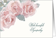 With Heartfelt Sympathy, Pale Watercolor Roses card
