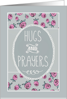 Hugs and Prayers, Christian Get Well Soon, Floral card