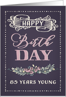 85 Years Young, Happy Birthday, Retro Design, Purple Background card