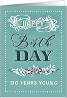 90 Years Young, Happy Birthday, Retro Design, Mint Background card