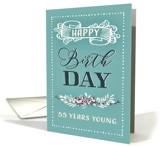 55 Years Young, Happy Birthday, Retro Design, Mint Background card