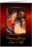 Christmas Blessings, special Pastor and Wife, Nativity, Gold Effect card