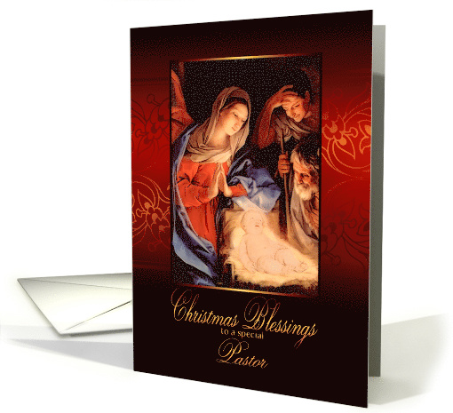 Christmas Blessings, to my Pastor, Nativity, Gold Effect card