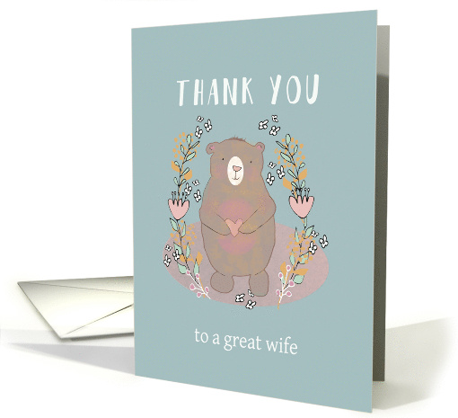Thank You to my great Wife, Bear, Illustration card (1508000)