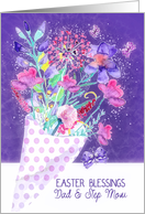 Dad and Step Mom, Easter Blessings, Spring Bouquet card