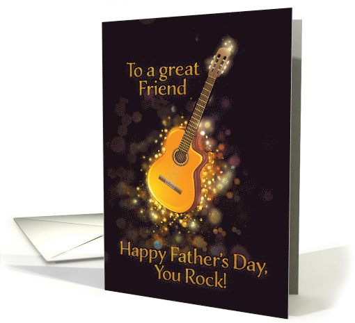 To a great Friend, You Rock, Happy Father's Day, Gold-Effect card