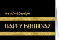 To a valued Employee, Happy Birthday, Corporate, Gold-Effect card