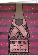 To a great Secretary, Happy Birthday, Pink Champagne, Foil Effect card
