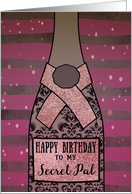 Secret Pal, Happy Birthday, Champagne, Sparkle-Effect card