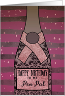 Pen Pal, Happy Birthday, Champagne, Sparkle-Effect card