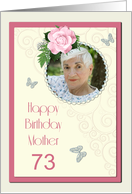 Add a picture,Mother age 73, with pink rose and jewels card