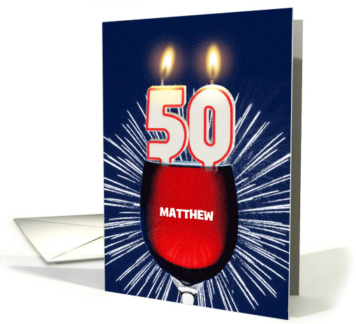 50th birthday party add a name, wine and birthday candles card