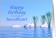 For a Sweetheart, a Spa Like,Tranquil, Blue Birthday card