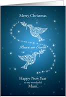 Mum, Doves of Peace Christmas card