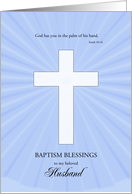 Husband, Baptism,Glowing Cross card