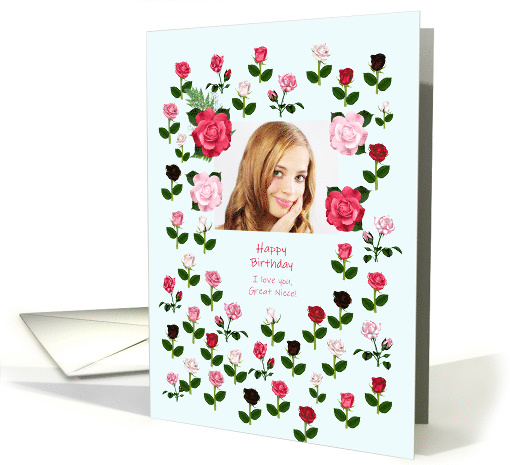 Great Niece Birthday Add a Picture Roses card (1616550)