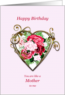 Like A Mother Birthday Antique Painted Roses card
