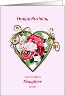 Like A Daughter Birthday Antique Painted Roses card