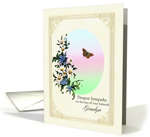 Sympathy Loss of Grandpa, Flowers and Butterfly card (1622282)