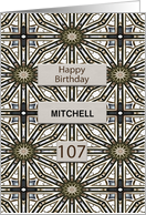 107th Birthday Add a Name Abstract Mandala Design card