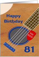81st Birthday Guitar Player Plectrum Tucked into Strings card