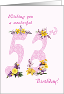 53rd Birthday Flower Decorated Numbers card
