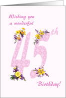 45th Birthday Flower Decorated Numbers card