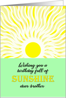 Brother Bright Sunshine Birthday card