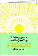 Mom Birthday Bright Sunshine card