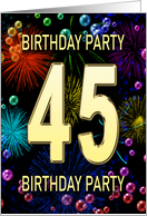 45th Birthday Party Invitation Fireworks and Bubbles card