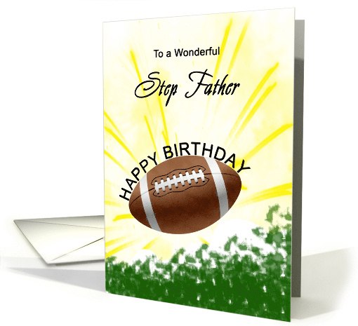 Step Father Birthday American Football card (1722302)