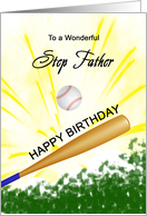 Step Father Birthday Baseball Bat Hitting a Ball card