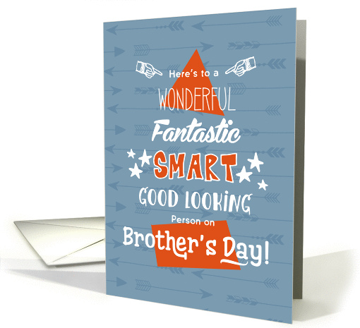 Salute to Wonderful Smart Person on Brother's Day card (1373506)