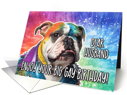 Husband Big Gay Birthday English Bulldog card (1768032)