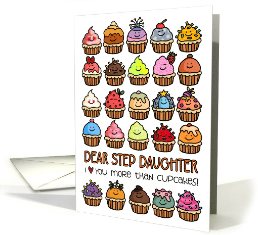 I Love You More than Cupcakes Birthday for Step Daughter card