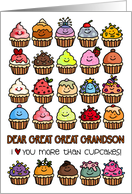 I Love You More than Cupcakes Birthday for Great Great Grandson card