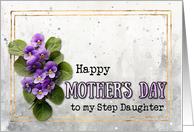 Step Daughter Violets Happy Mother’s Day card