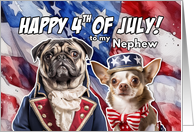Nephew Happy 4th of July Patriotic Pug and Chihuahua card