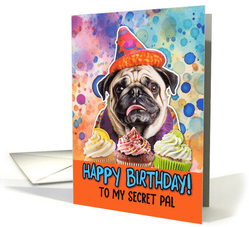 Secret Pal Happy Birthday Pug and Cupcakes card (1772760)