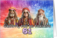61 Years Old Hippie Birthday card